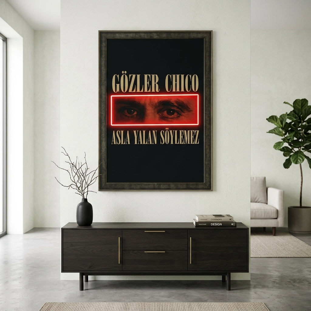 "Gözler Chico" Neon Efektli Sinematik Tablo