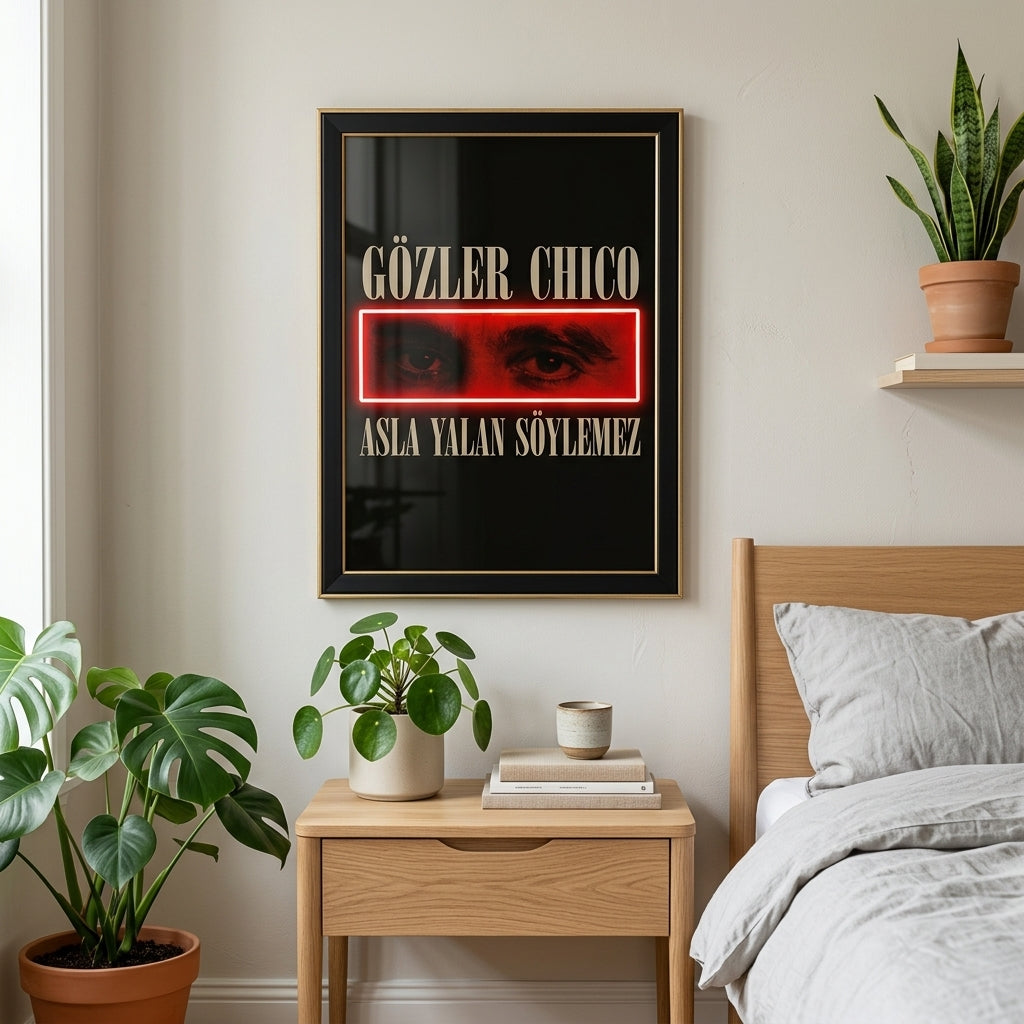 "Gözler Chico" Neon Efektli Sinematik Tablo