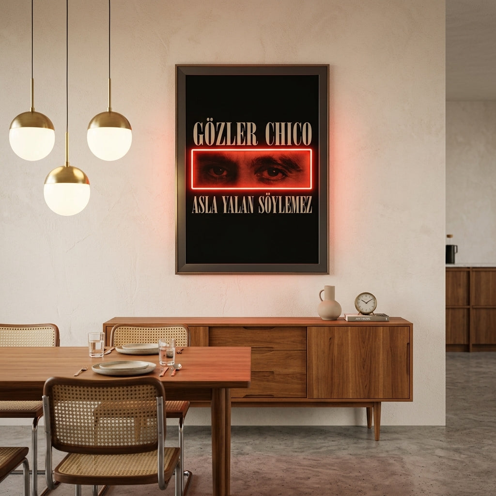 "Gözler Chico" Neon Efektli Sinematik Tablo
