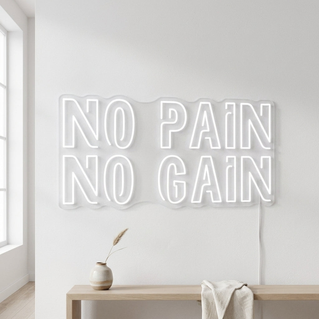 No Pain No Gain